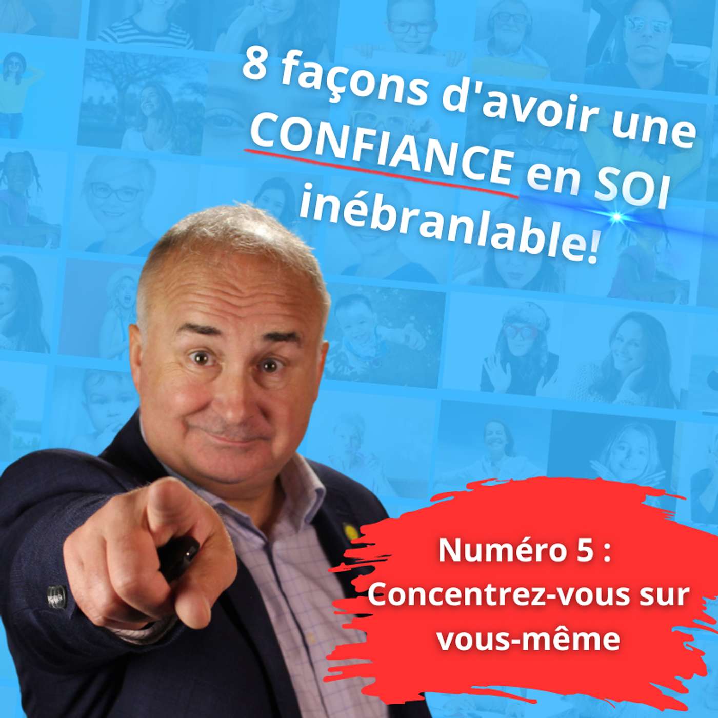 Numéro 5 / Concentrez vous sur vous même episode artwork