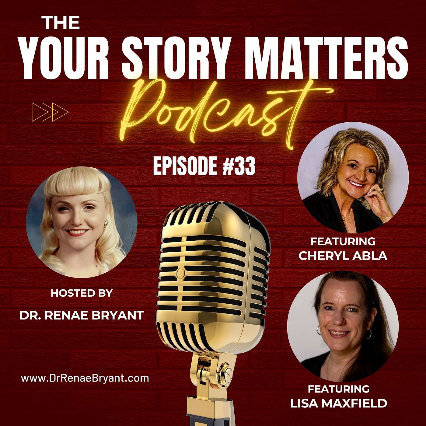 The Your Story Matters Podcast Episode 33: Cheryl Abla and Lisa Maxfield