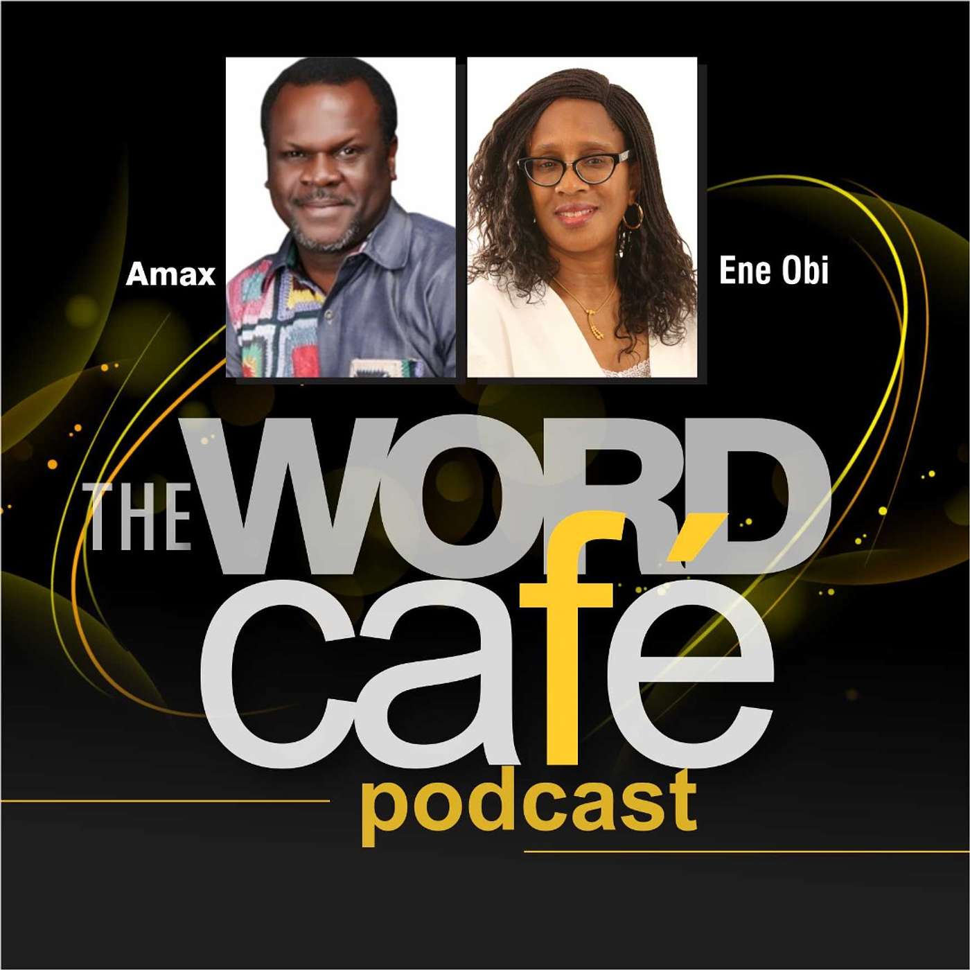 The Word Café Podcast with Amax