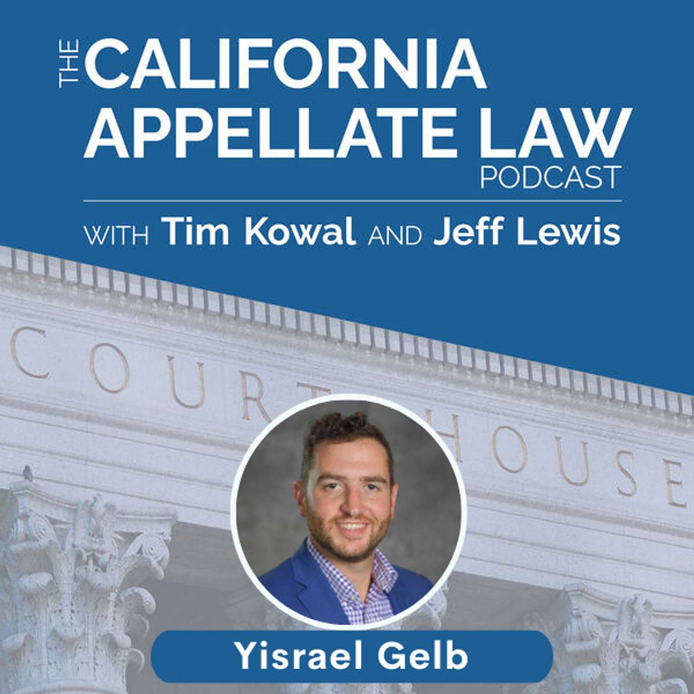 The California Appellate Law Podcast
