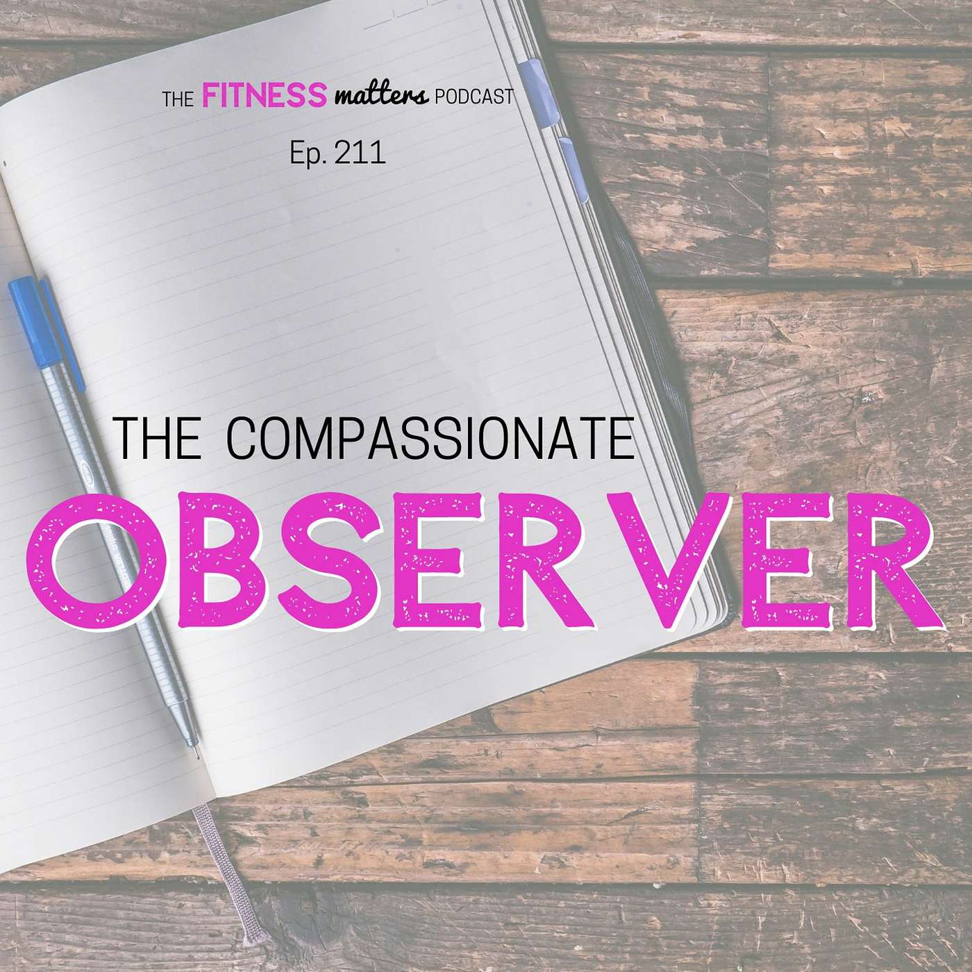 The Compassionate OBSERVER episode artwork