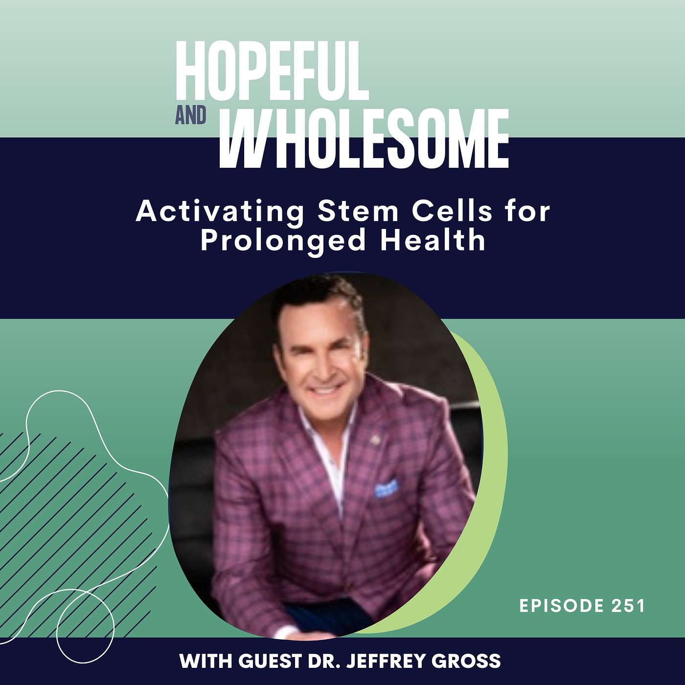 The Future of Longevity: Stem Cells, Exosomes and Biohacking with Dr. Jeffrey Gross