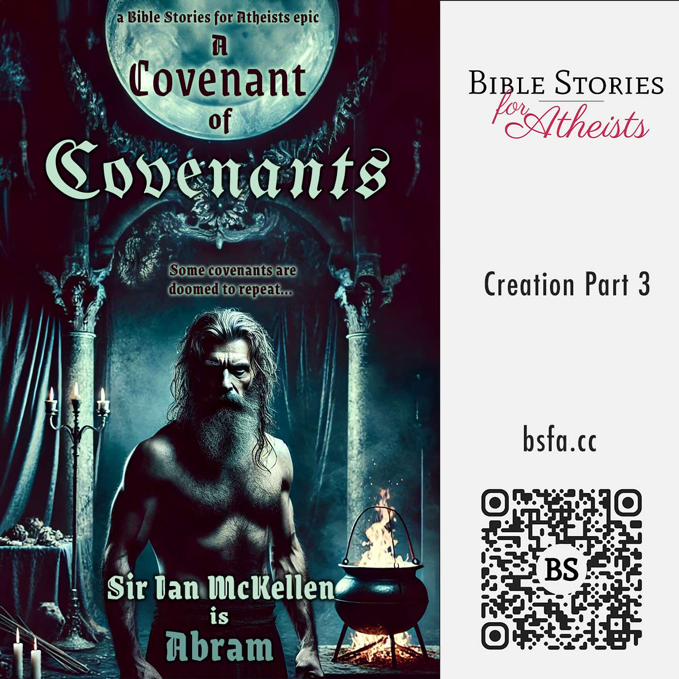 Creation Pt. 3 - A Covenant of Covenants