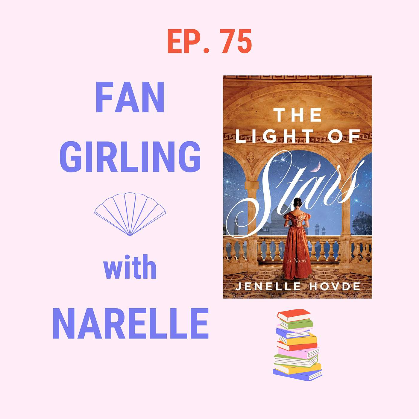 Love Regency Romance: The Light of Stars by Jenelle Hovde + Giveaway episode artwork