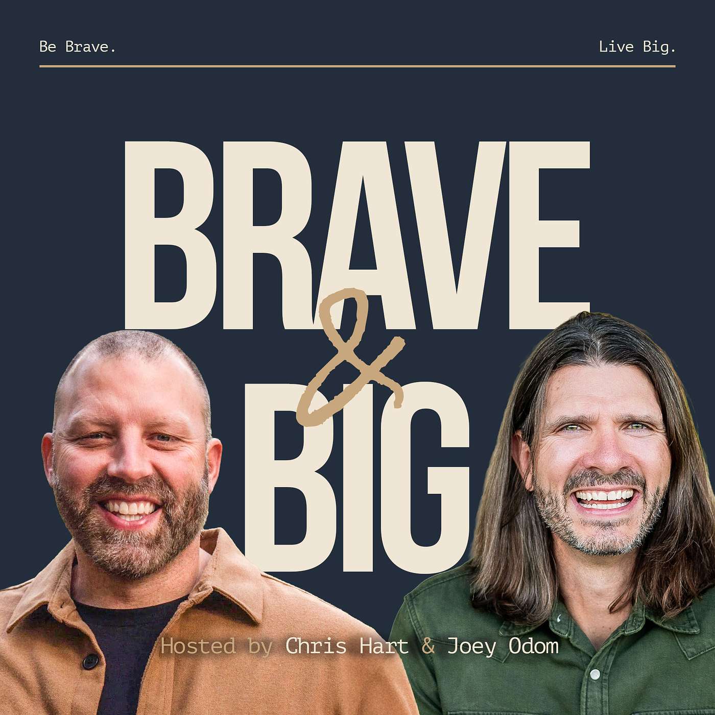 Brave & Big