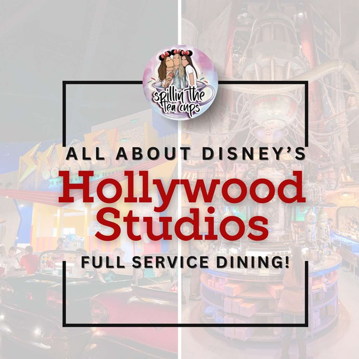 Spillin S2E9: Hollywood Studios Full Service