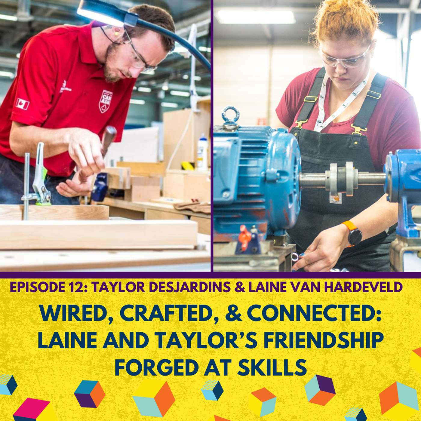 Wired, Crafted, & Connected: Laine and Taylor's Friendship Forged at Skills