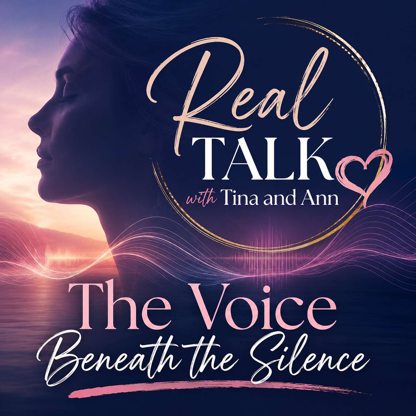 The Voice Beneath the Silence with Ann