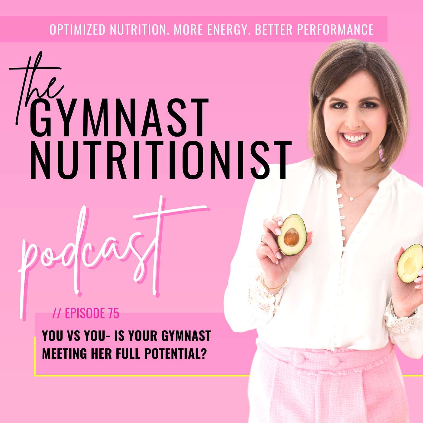 The Gymnast Nutritionist® Podcast