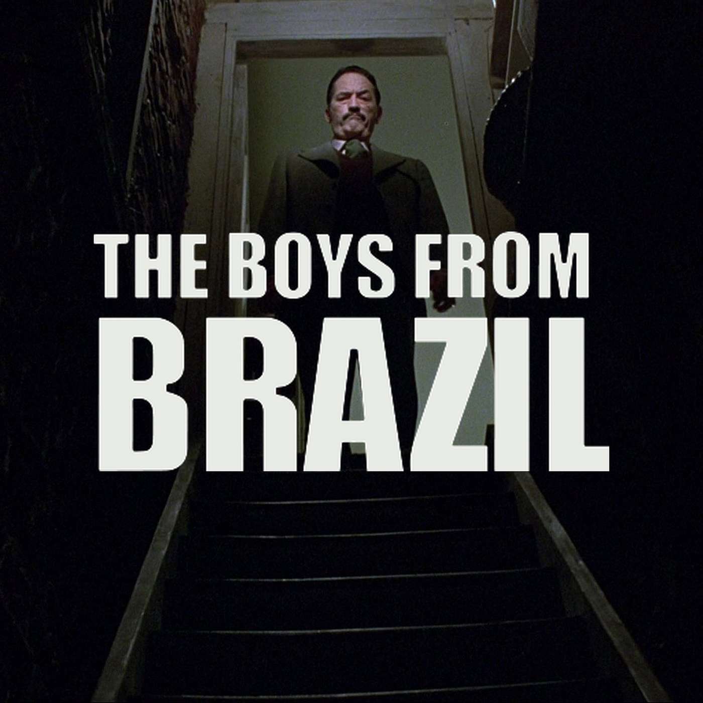 The Boys from Brazil (1978) • From the Vault • A Clone Thriller That Still Holds Up episode artwork
