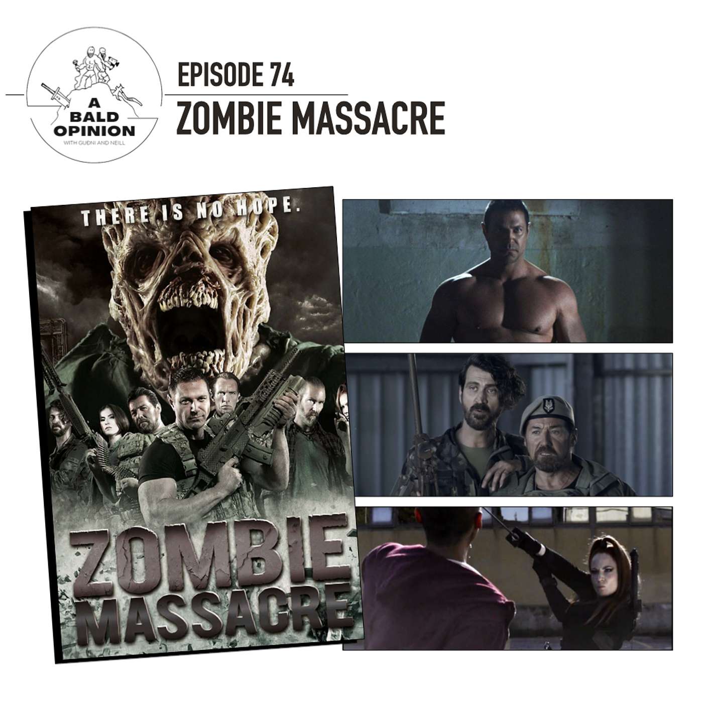Ep. 74 - Zombie Massacre