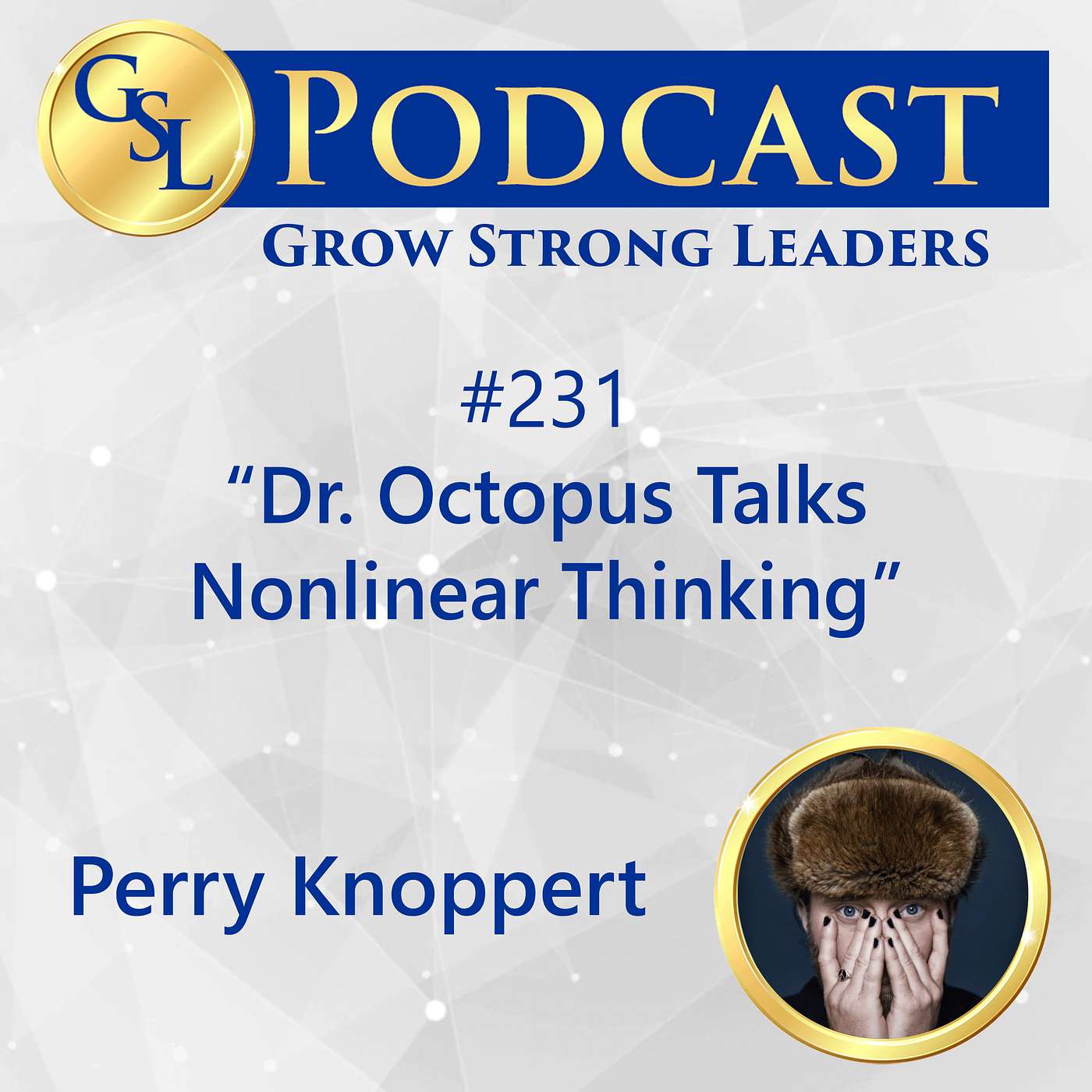 Grow Strong Leaders Podcast