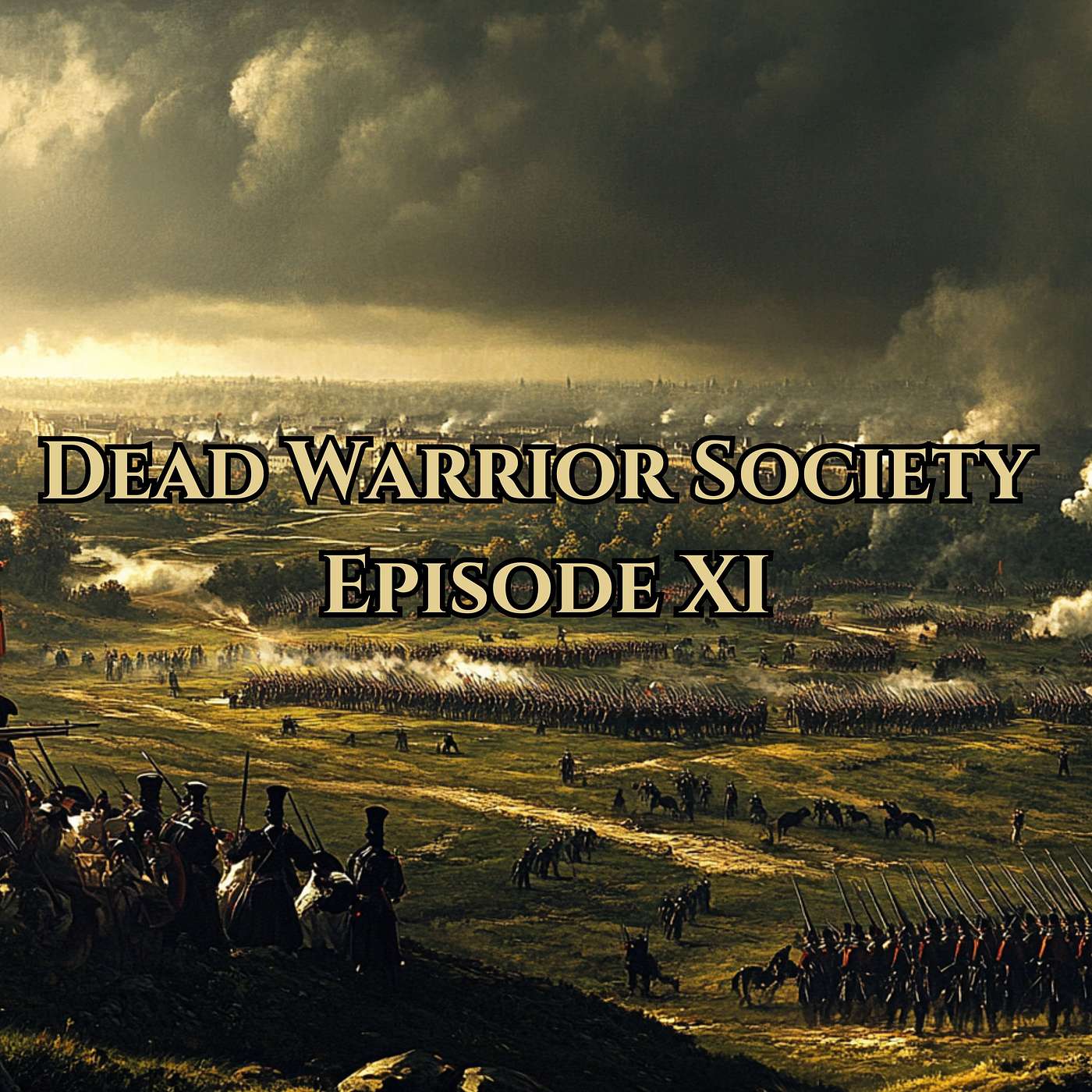 The Dead Warrior Society
