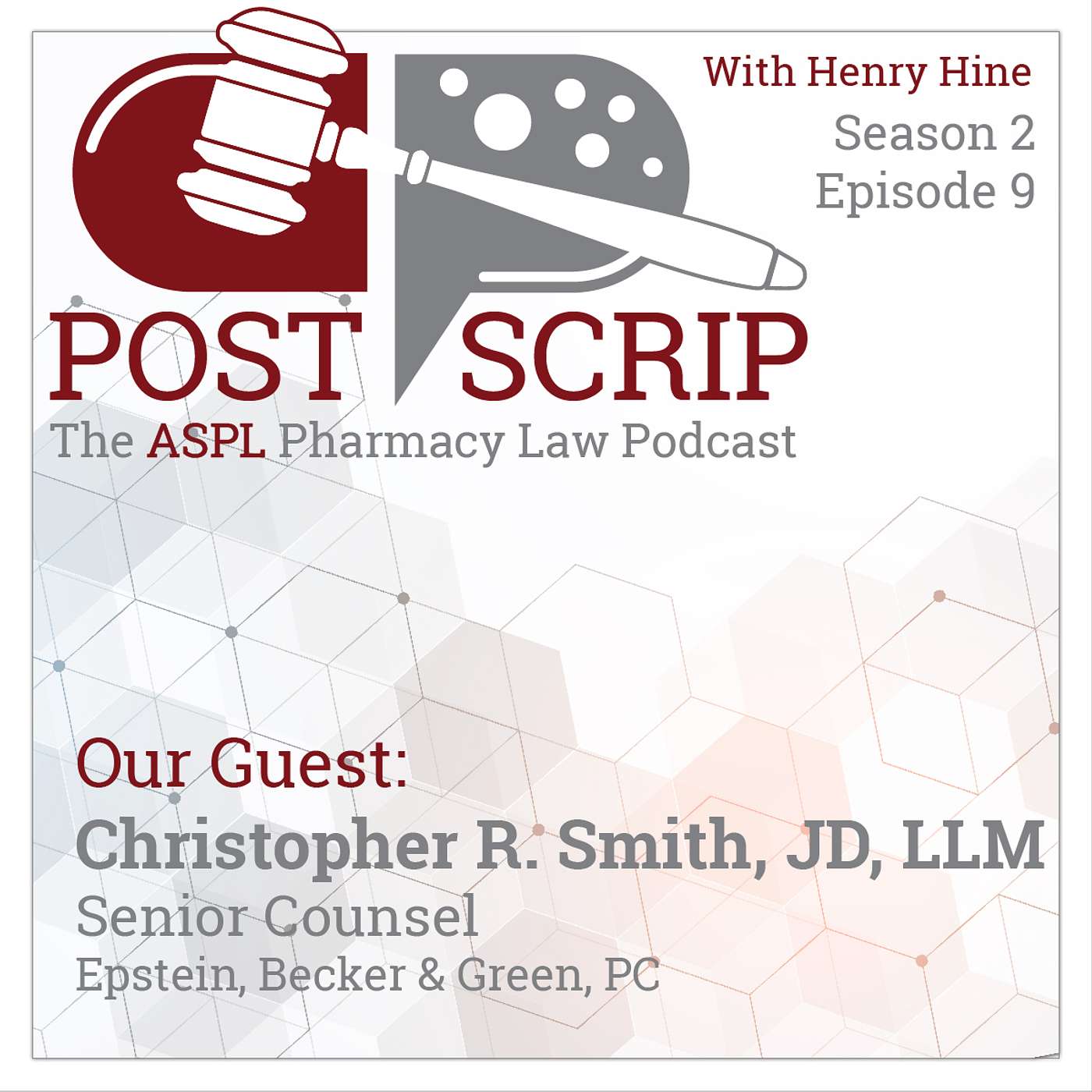 Post Scrip: The ASPL Pharmacy Law Podcast