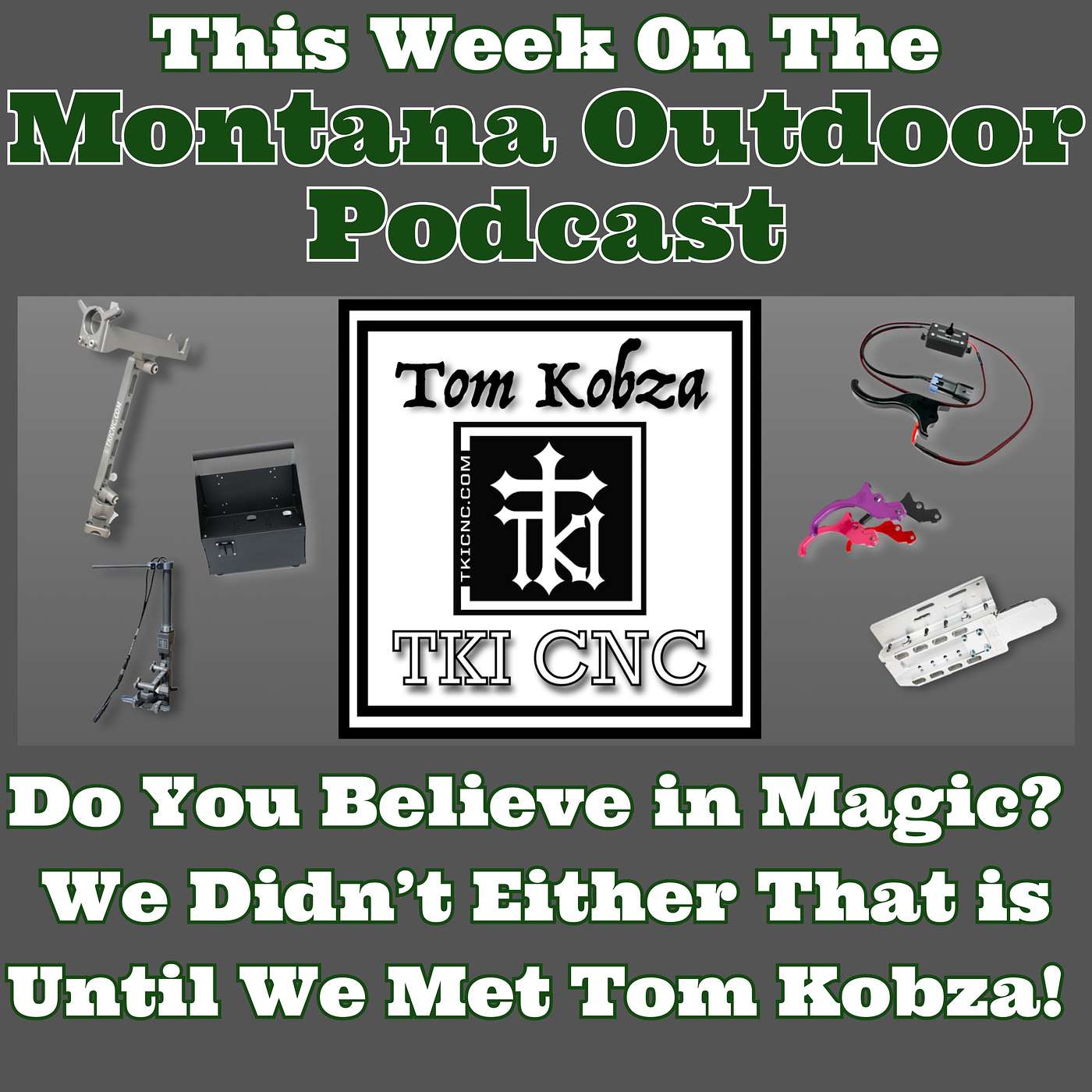 Do You Believe in Magic? We Didn’t Either. That is Until We Met Tom Kobza of TKI CNC. He Can Make Your Boat, Snowmobile, Motorcycle or Just About Anything Else….Magical!