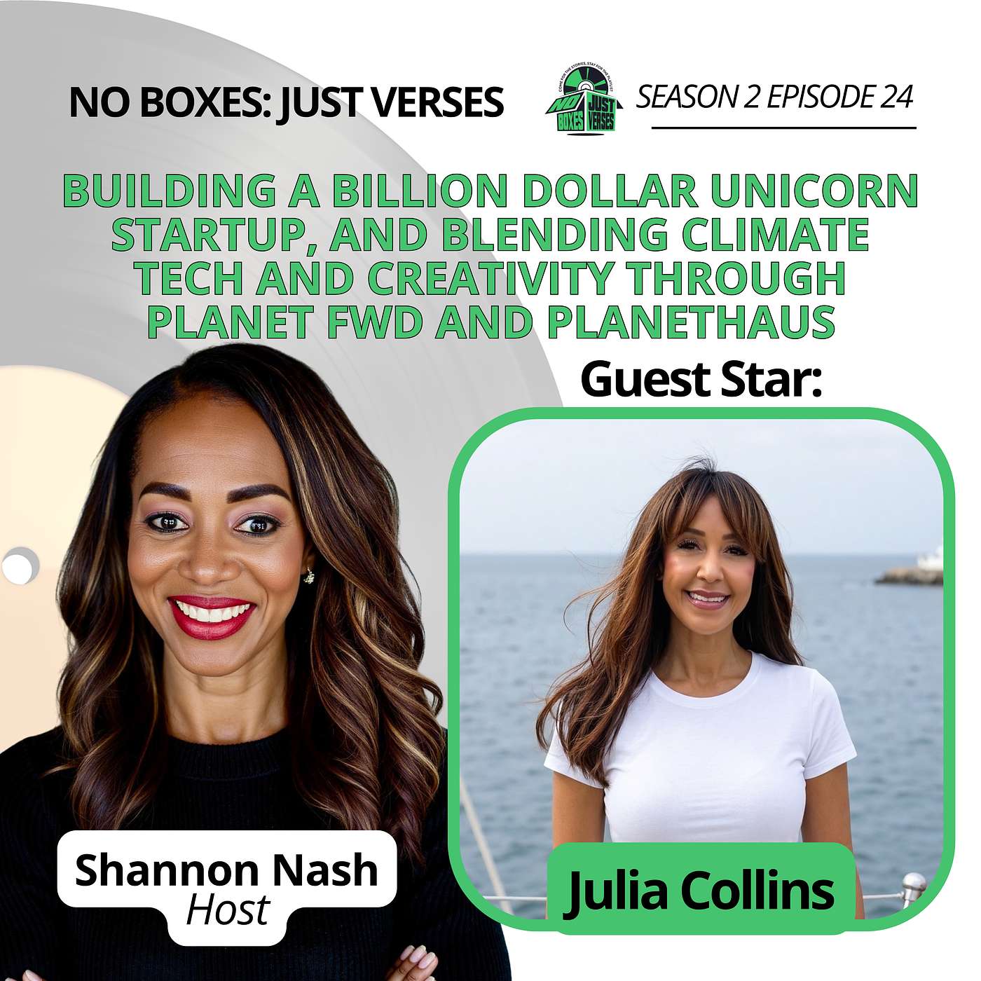 Julia Collins on San Francisco Roots, Stanford and Harvard, Building a Billion Dollar Unicorn Startup, and Blending Climate Tech and Creativity Through Planet FWD and PlanetHAUS episode artwork