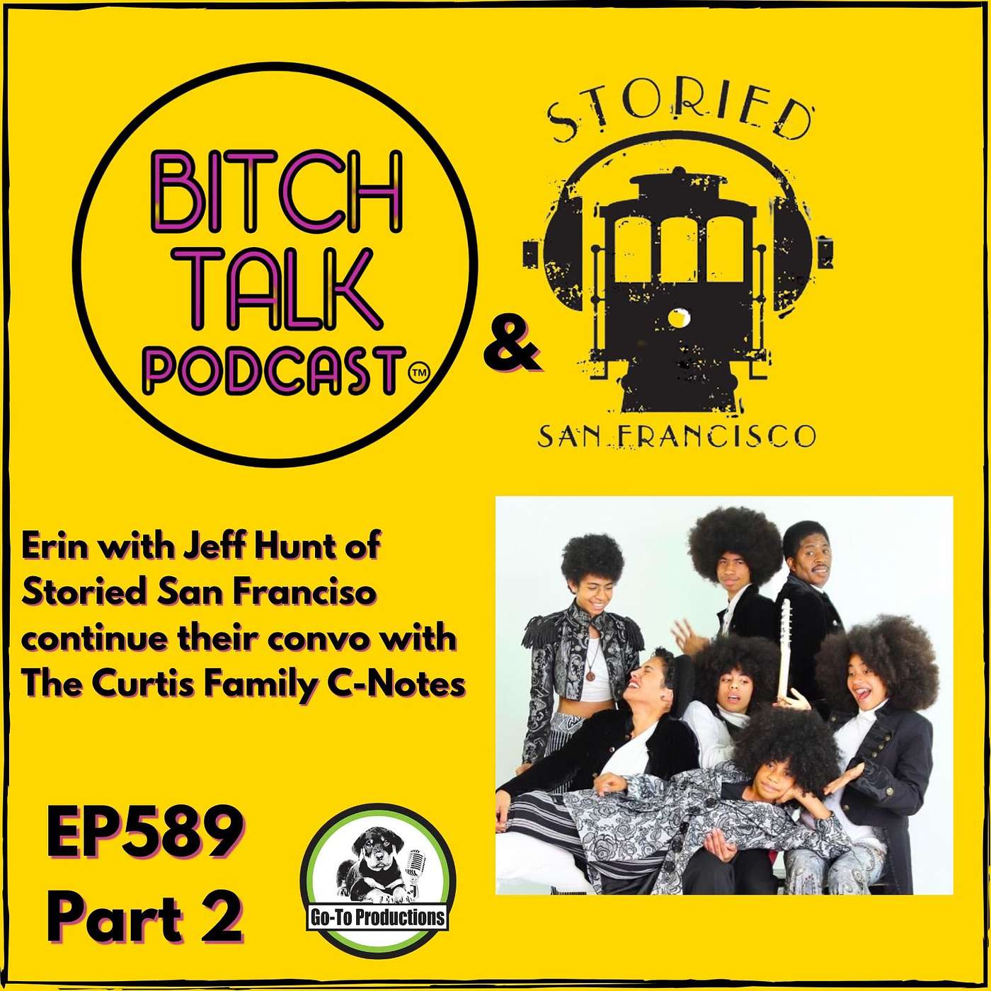 San Francisco's Curtis Family C-Notes pt. 2