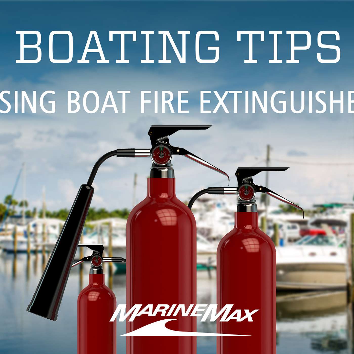 Boating Tips: Using Boat Fire Extinguisher Safely and Effectively