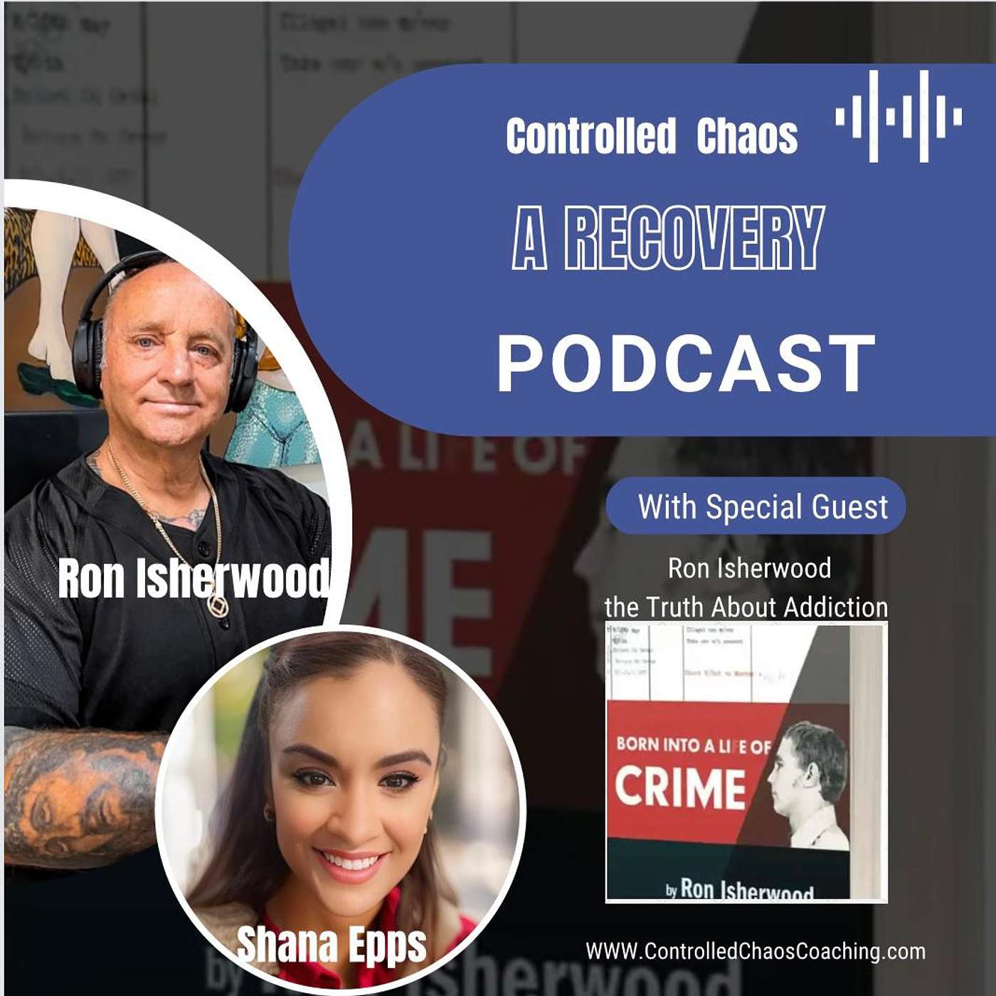 Controlled Chaos a Recovery Podcast