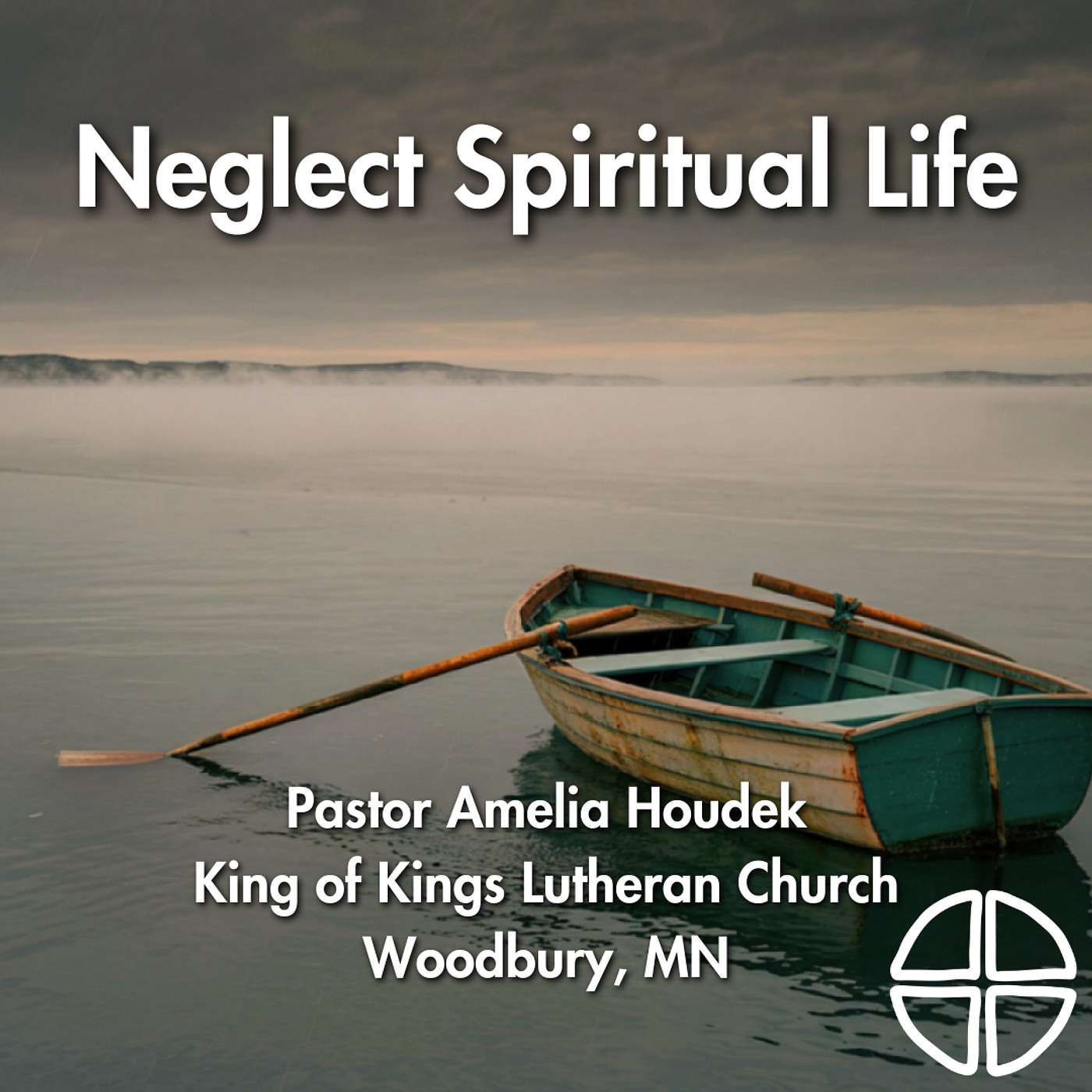 Self Sabotage: From Ruin to Redemption - Neglect Spiritual Life // Pastor Amelia Houdek episode artwork