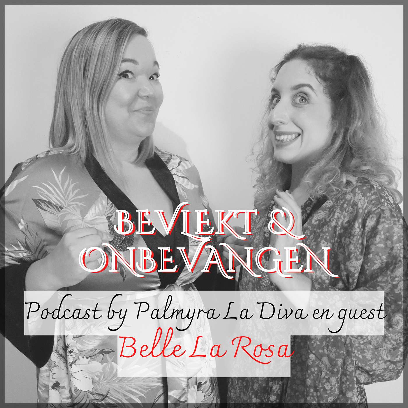 De Burlesque geschiedenis met guest: Belle La Rosa