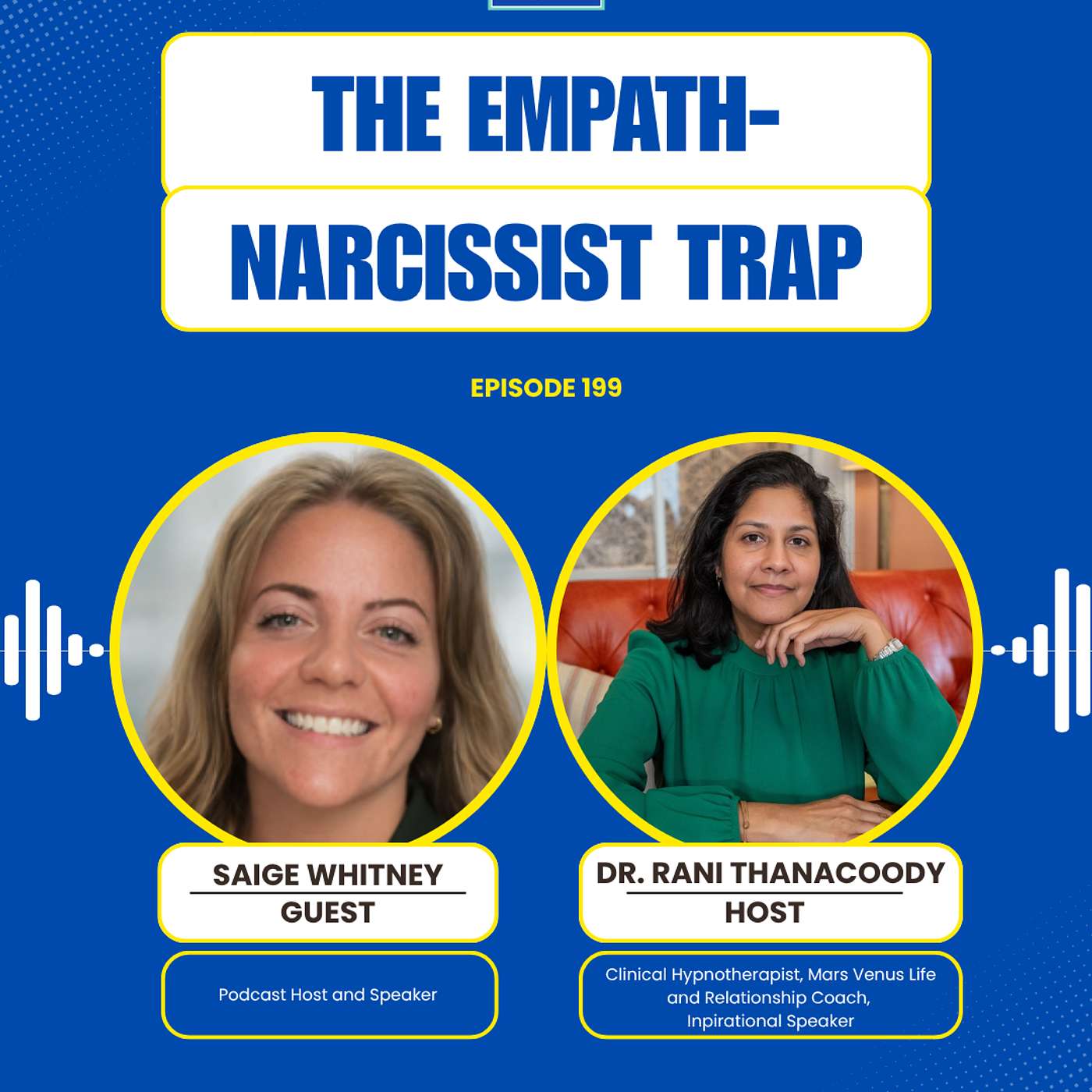 Episode 199: The Empath–Narcissist Trap with Saige Whitney episode artwork
