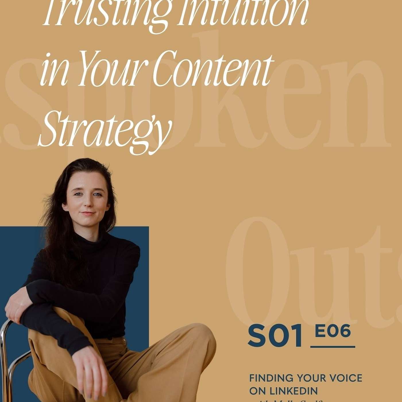 Outspoken: Finding Your Voice on LinkedIn with Molly Godfrey