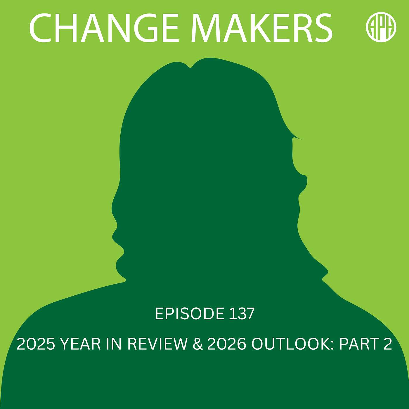 2025 Year in Review & 2026 Outlook: Part 2