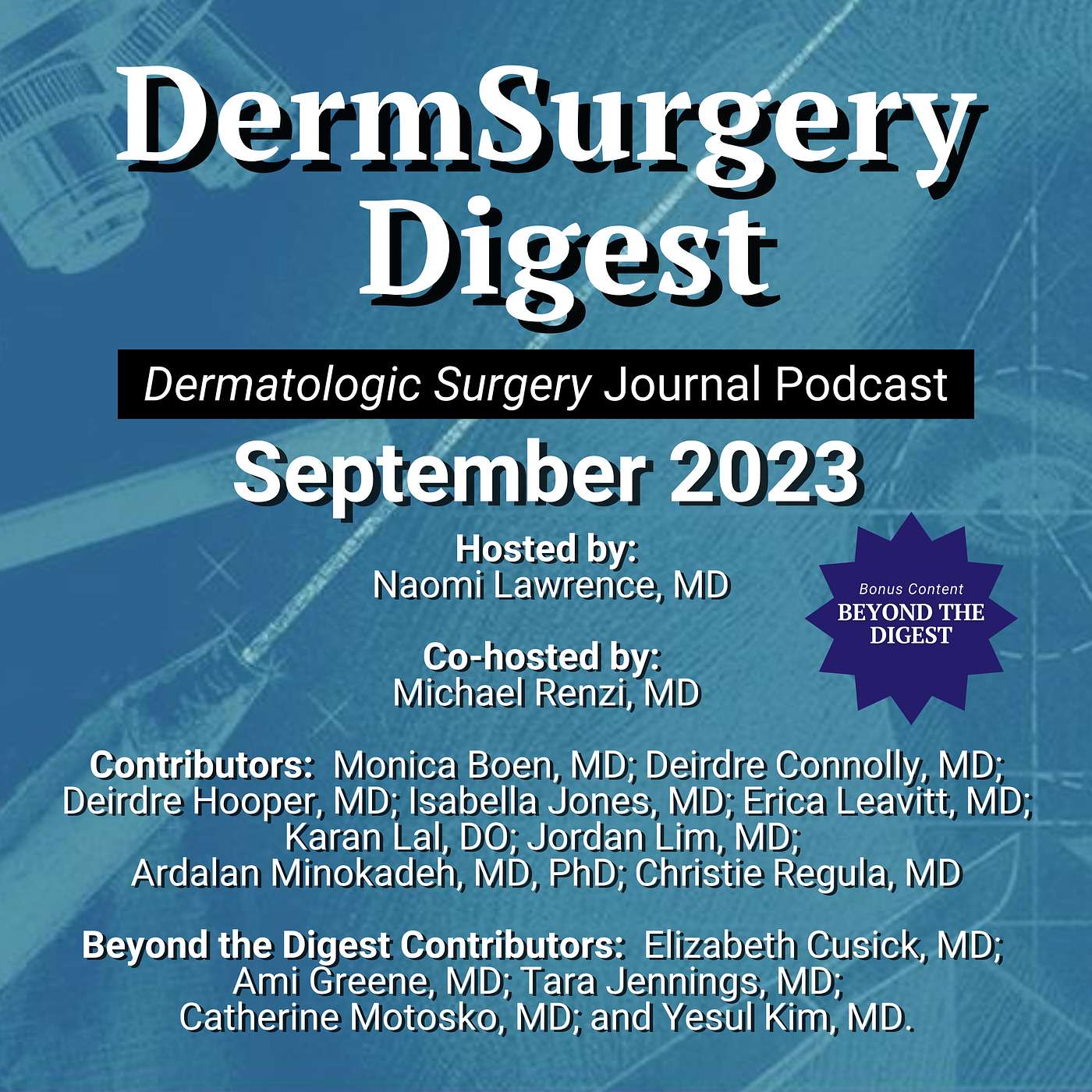 DermSurgery Digest
