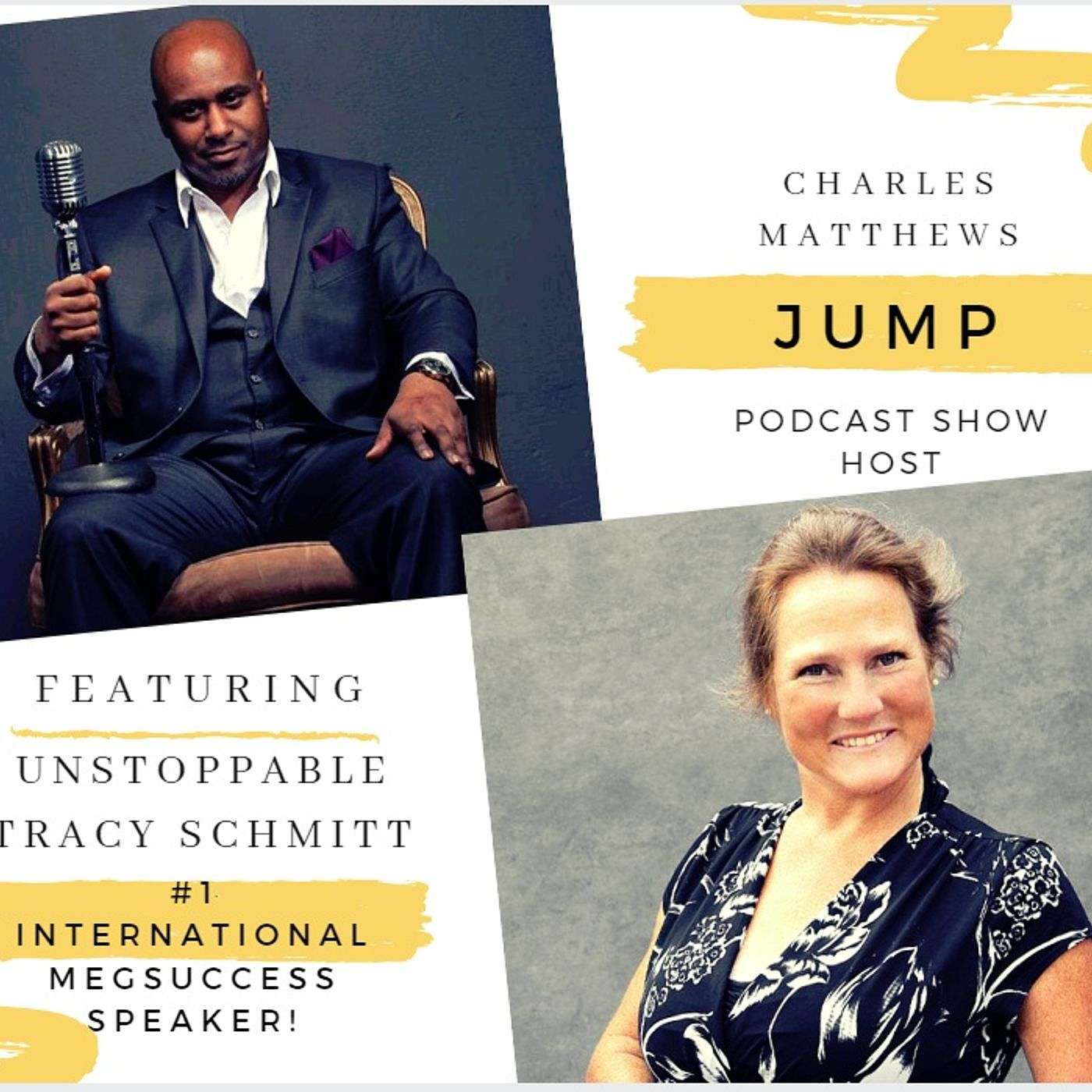 Episode 5 Unstoppable Tracy Schmitt