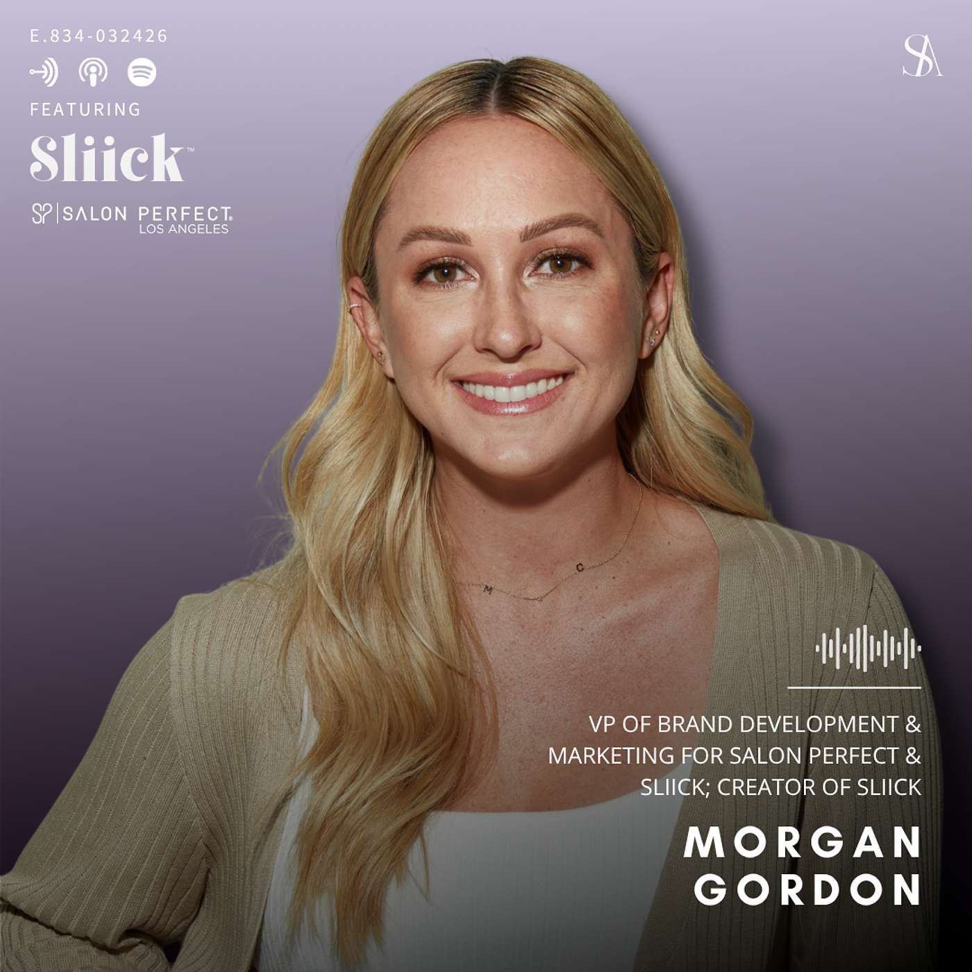 The Reality of Scaling a Beauty Brand with Morgan Gordon of Sliick and Salon Perfect The Reality of Scaling a Beauty Brand with Morgan Gordon of Sliick and Salon Perfect