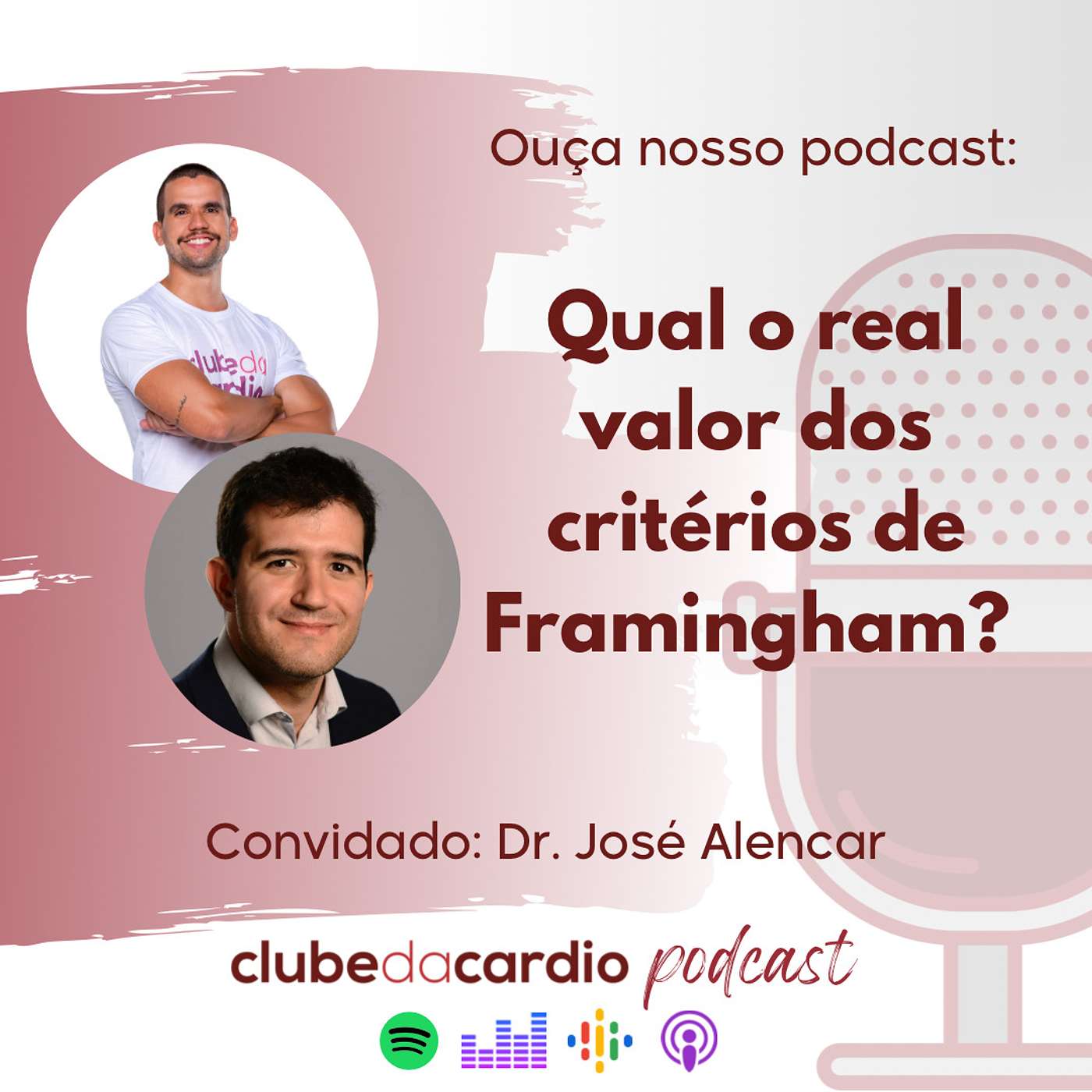 036 - Qual o real valor dos critérios de Framingham?