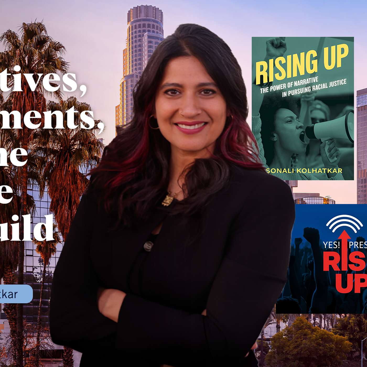 Narratives, Movements, and the Future We Build