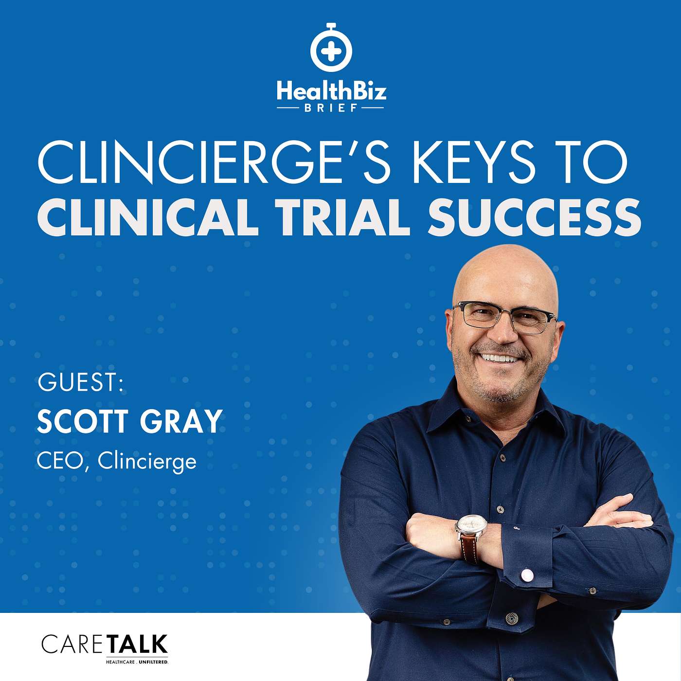 CareTalk: Healthcare. Unfiltered.