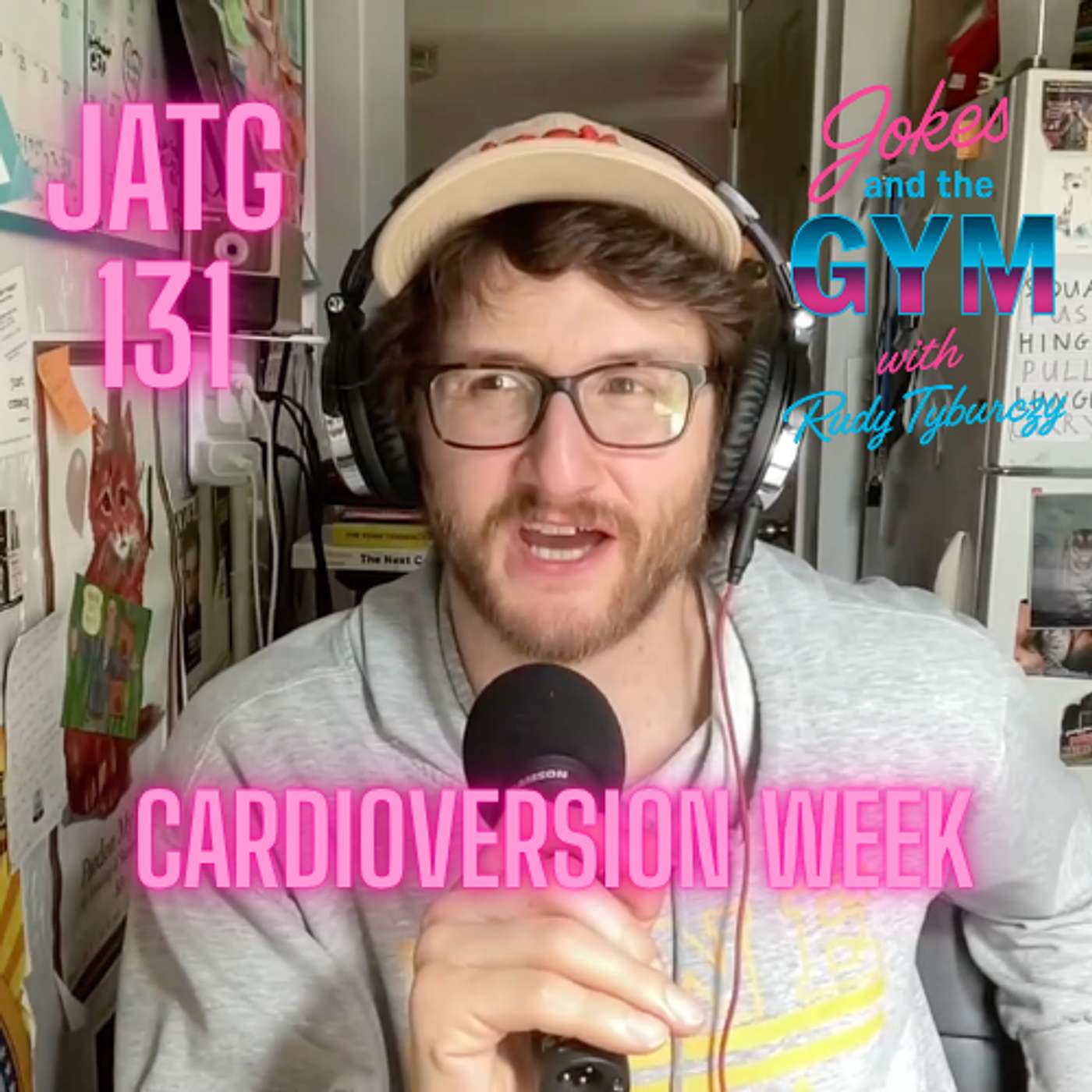 JATG 131 - Three Heart Procedures, Two Seizures, One Podcast episode artwork