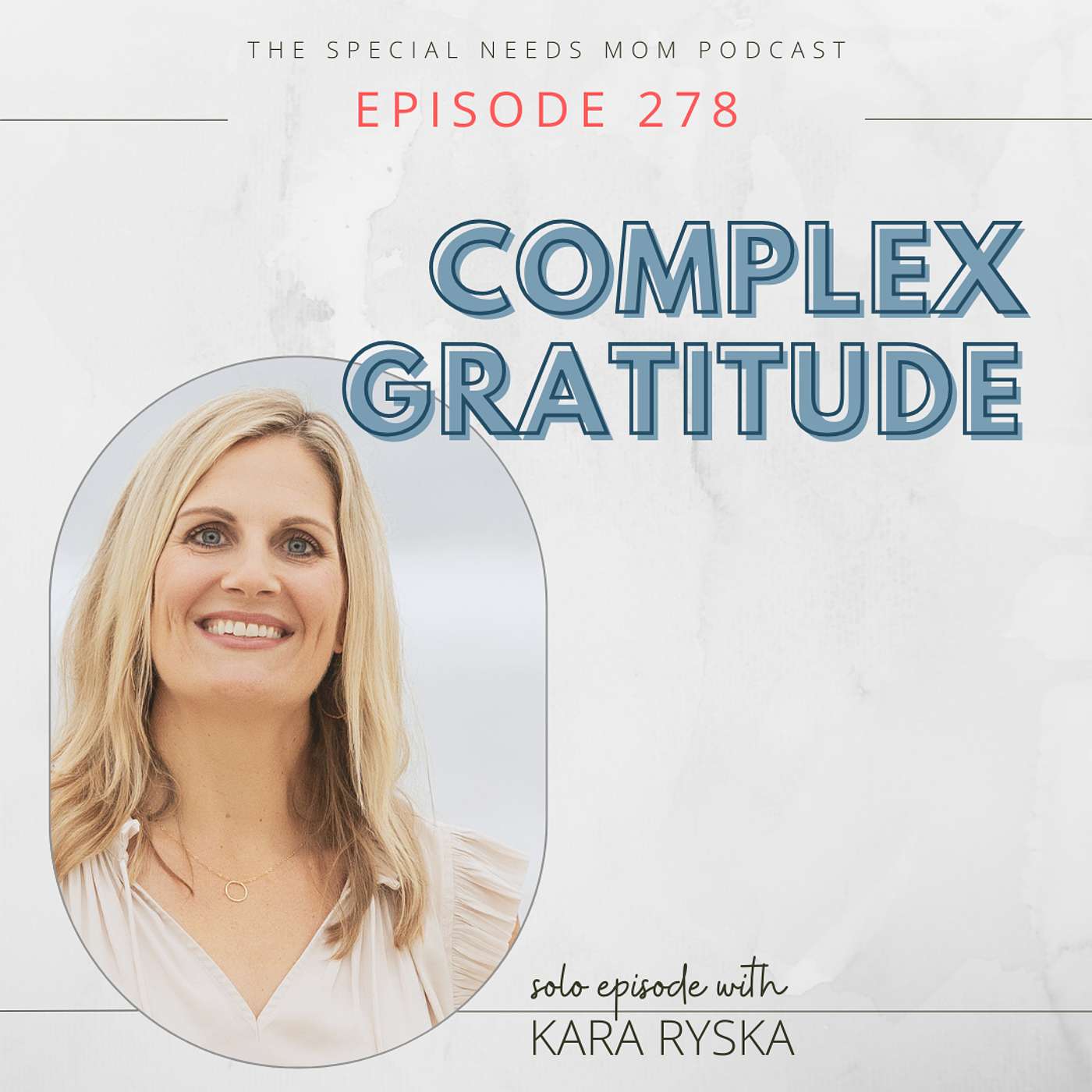Complex Gratitude