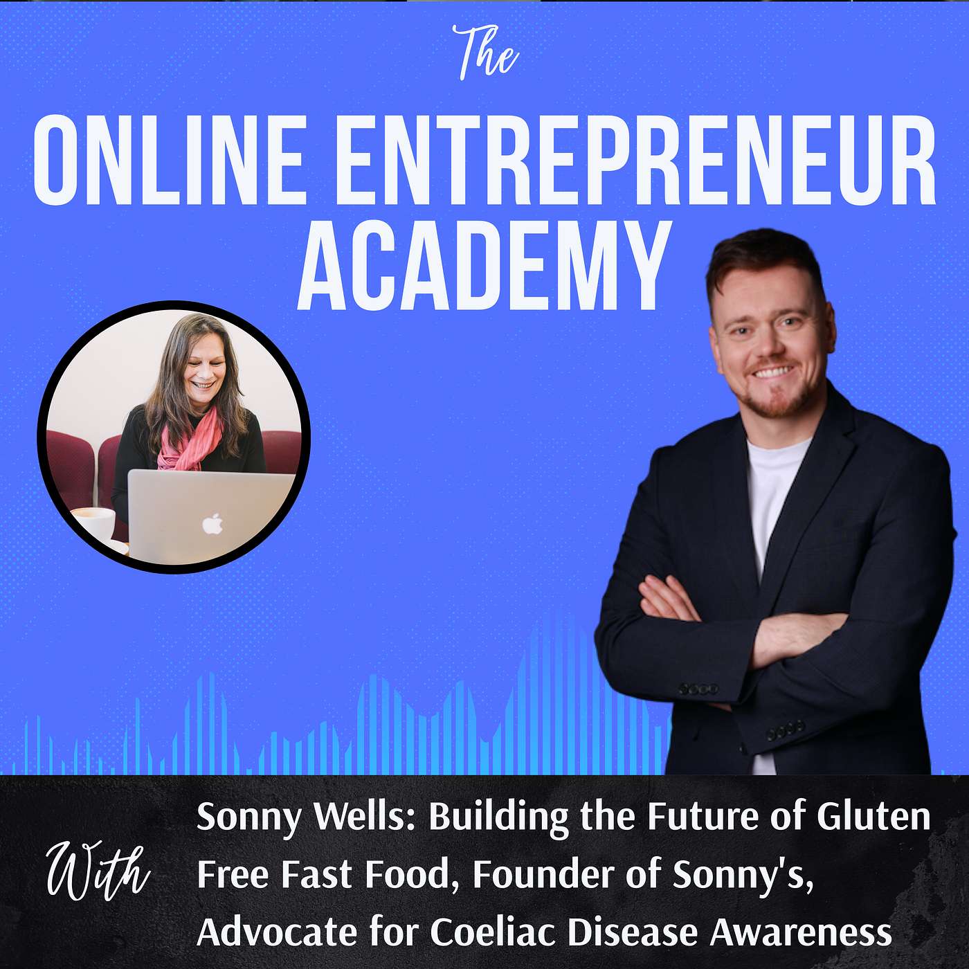 The Online Entrepreneur Academy Podcast