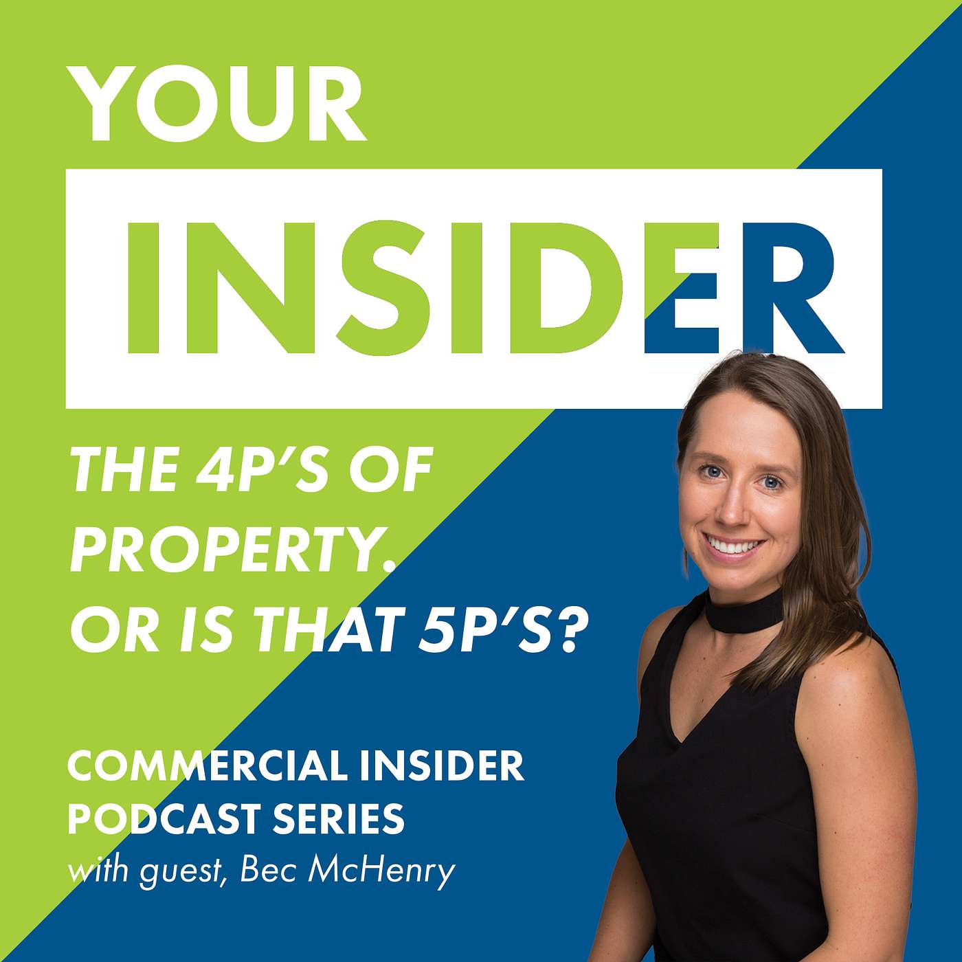 Commercial Insider - Demystifying Commercial Real Estate