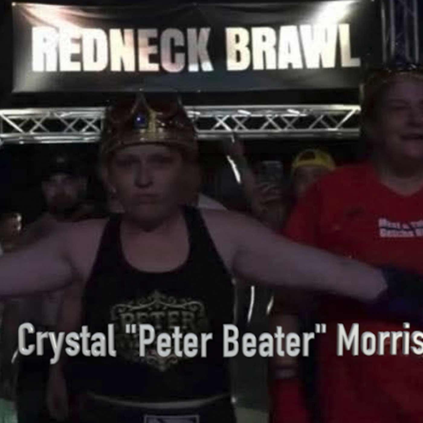 Crystal Morris AKA "The Peter Beater" Fought in the Redneck Brawl Last Month