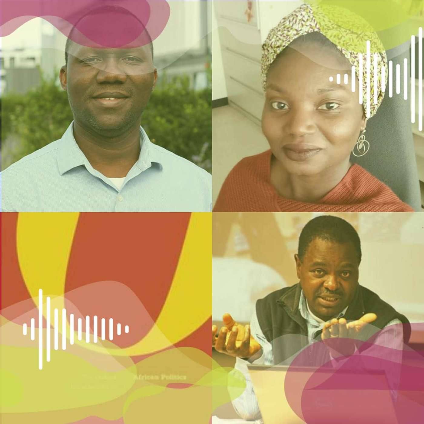 Ep. 109: A conversation with Grace Adeniyi-Ogunyankin, Francis Nyamnjoh, and George Ofosu