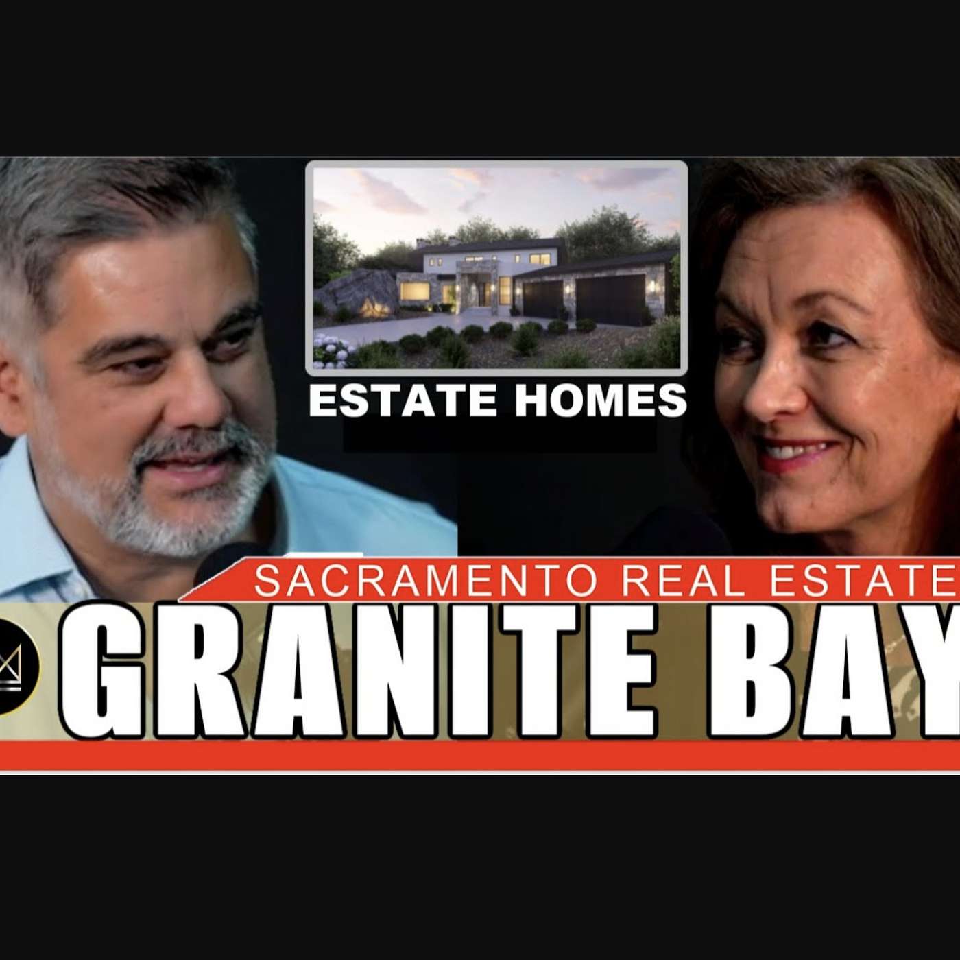 Learn About Granite Bay's Luxury Estate Homes | Sacramento Real Estate episode artwork