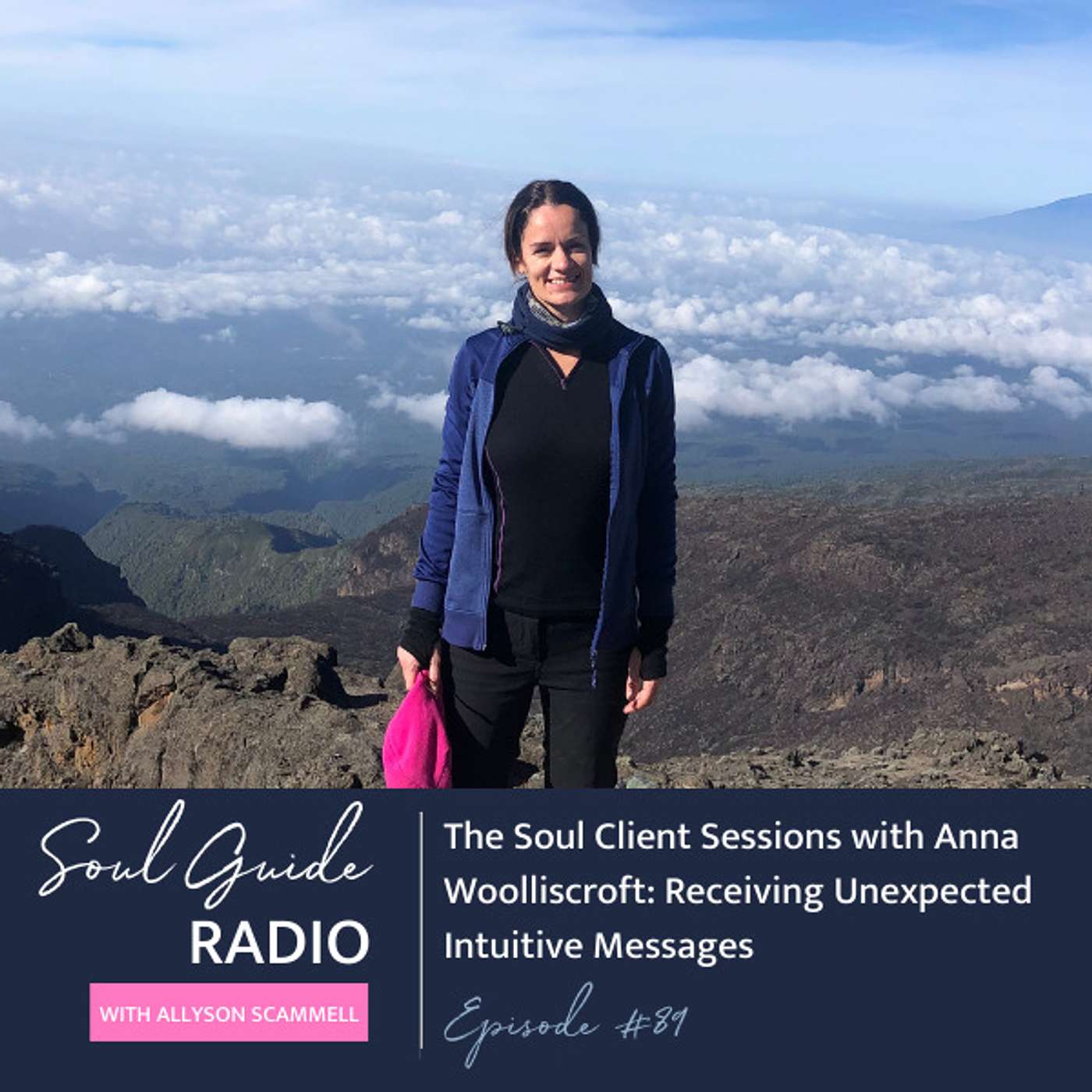 Soul Guide Radio with Allyson Scammell