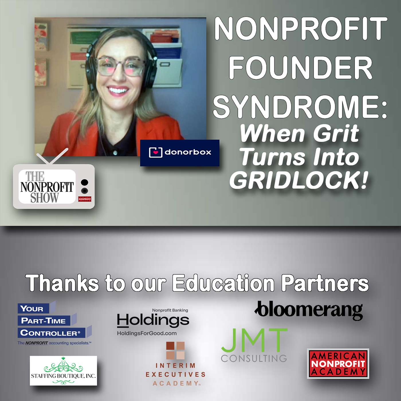 Nonprofit Founder Syndrome: When Grit Turns Into Gridlock