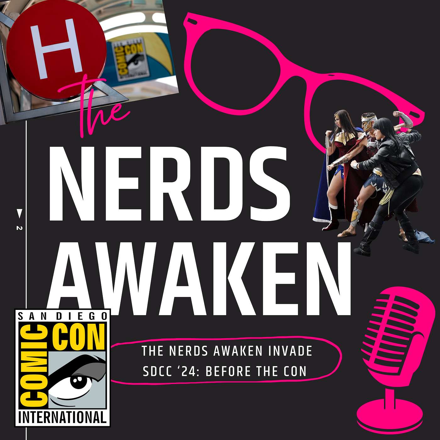 The Nerds Awaken Invade SDCC '24: Before the Con