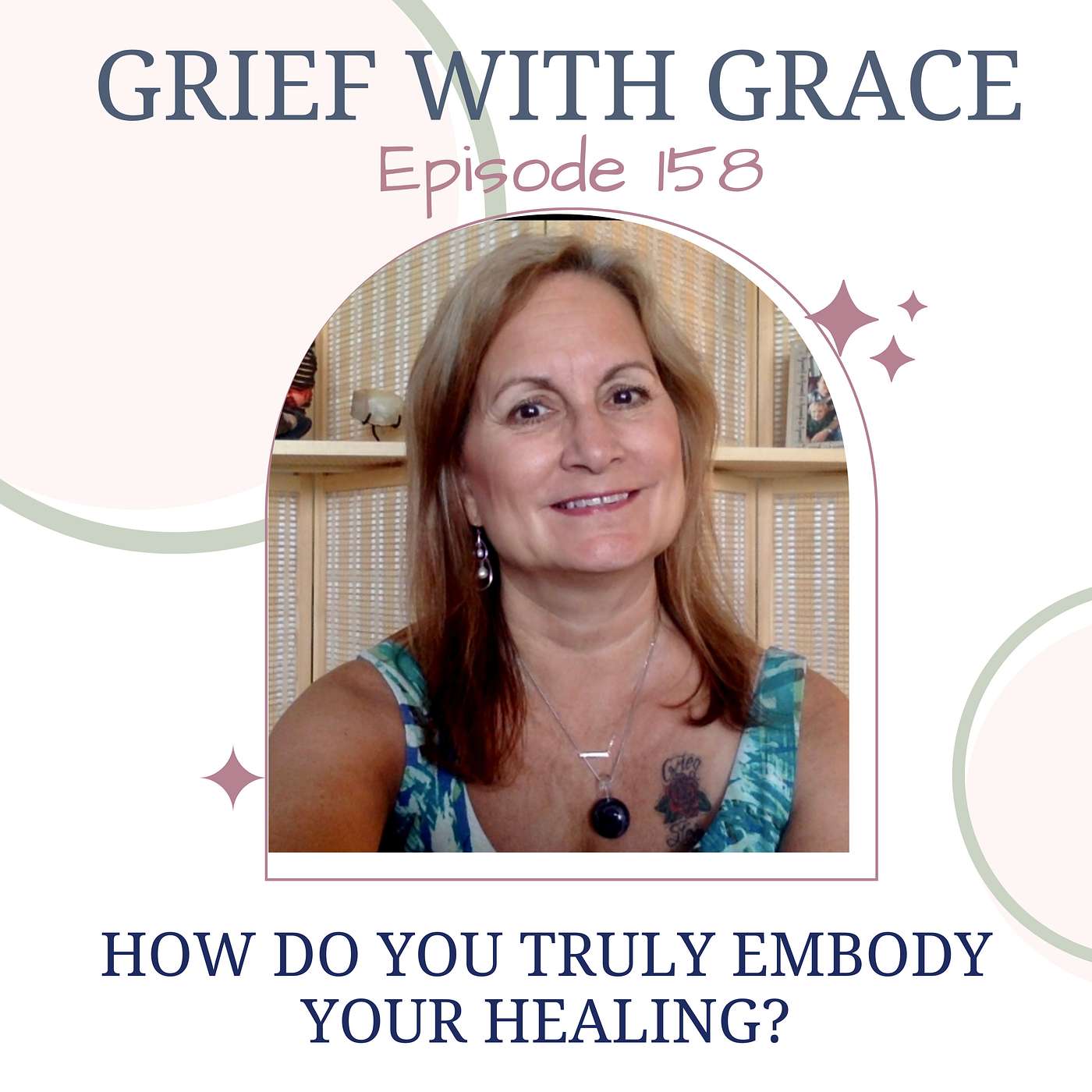 How Do You Truly Embody Your Healing?