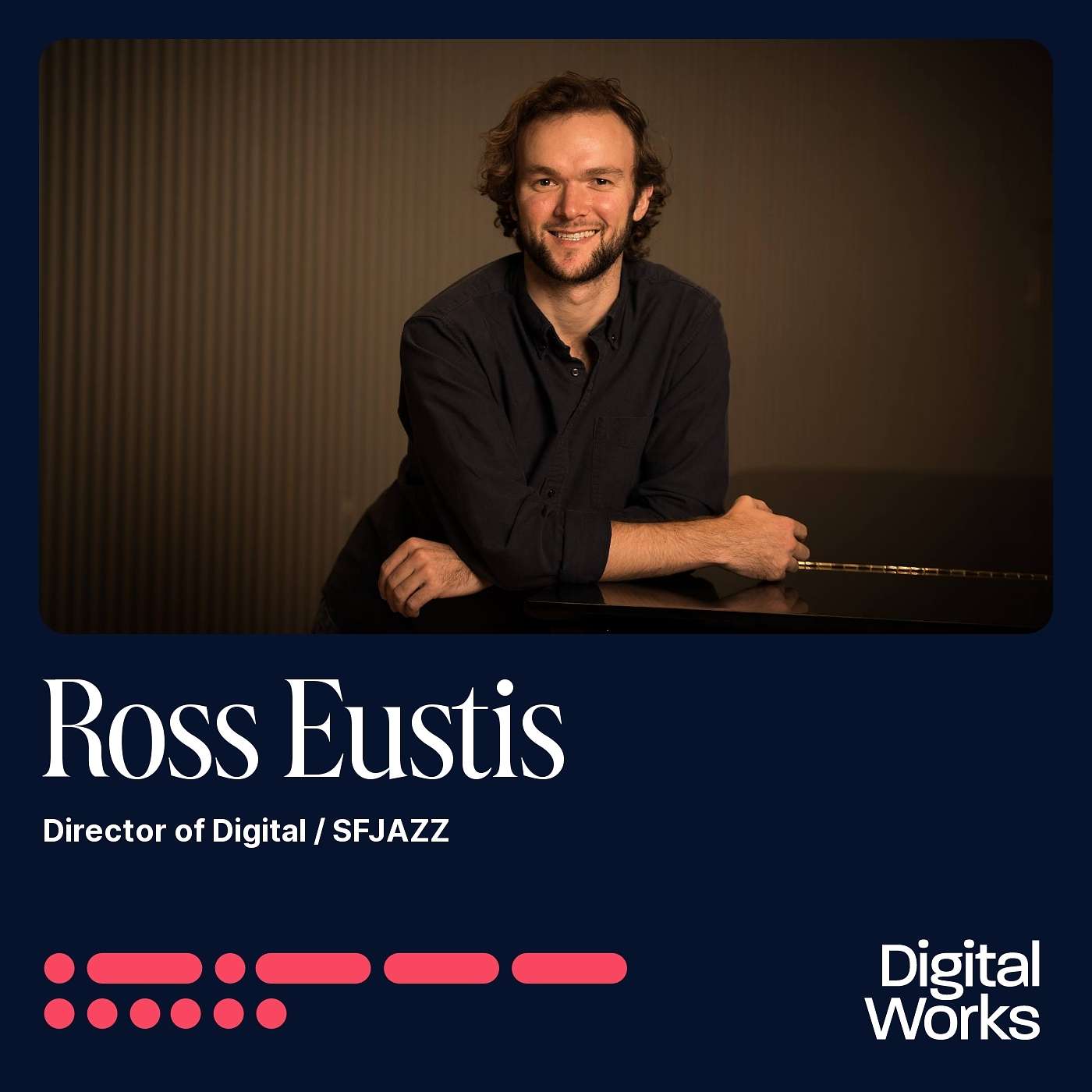 Digital Works Podcast