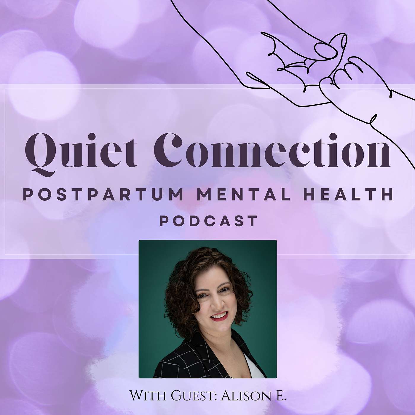 Quiet Connection - Postpartum Mental Health