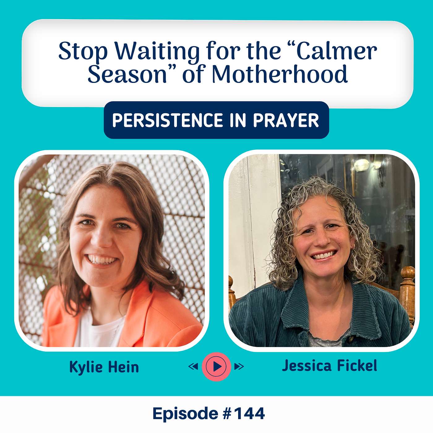 #144 Stop Waiting for the “Calmer Season” of Motherhood #144 Stop Waiting for the “Calmer Season” of Motherhood