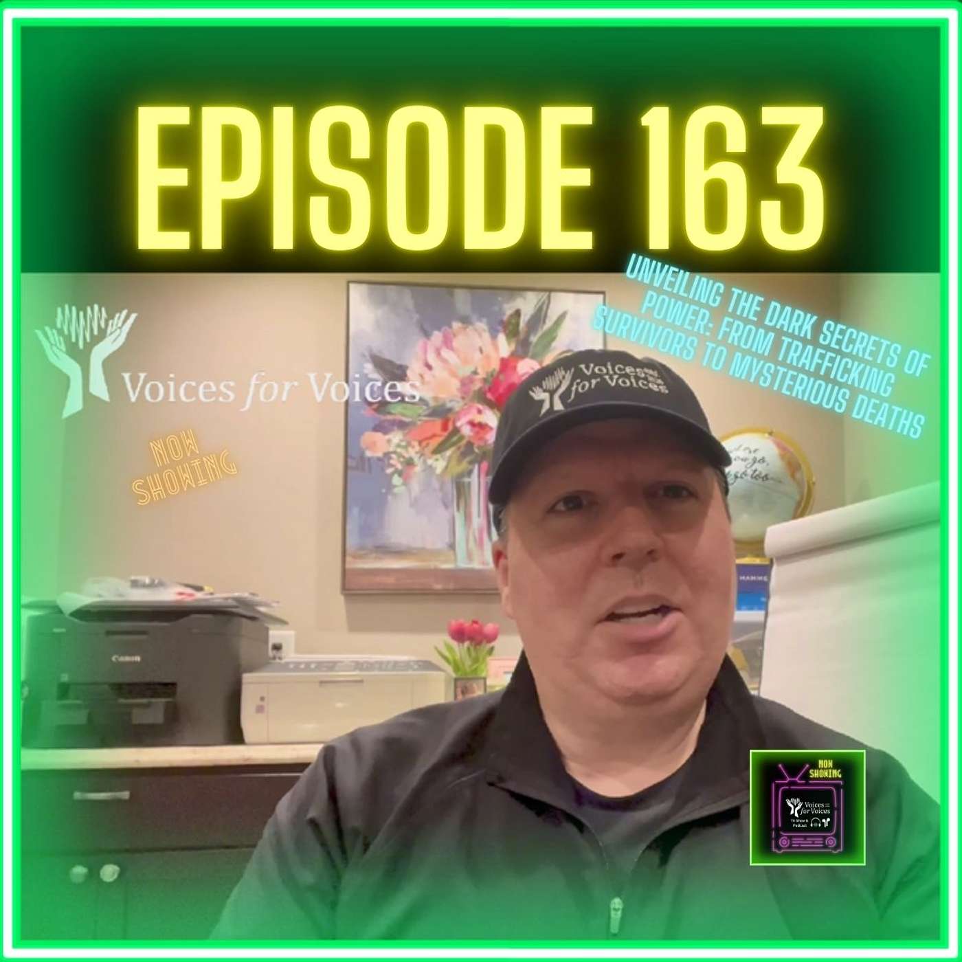 The Sinister Truth About Your Government | Episode 163