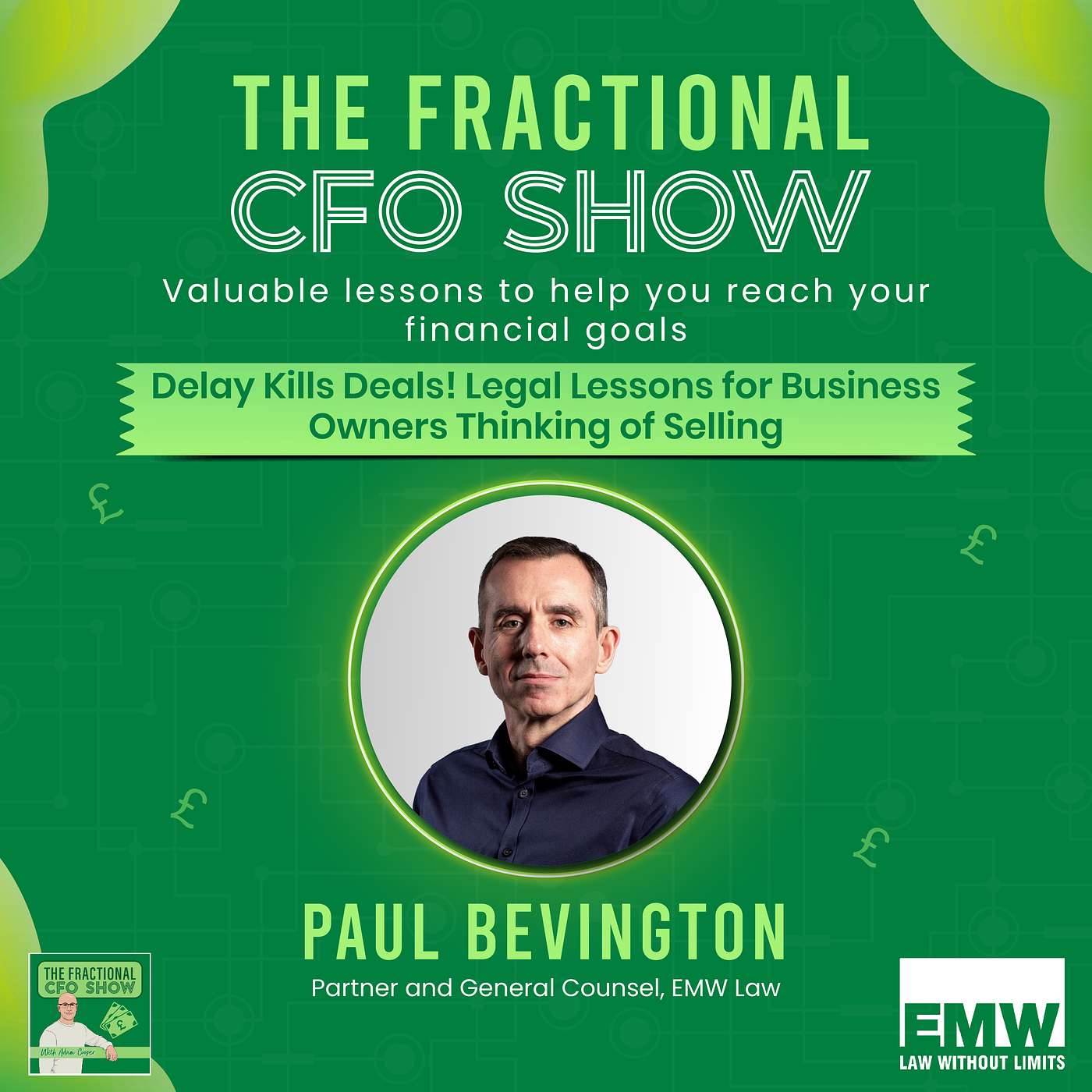 Delay Kills Deals! Legal Lessons for Business Owners Thinking of Selling